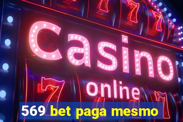 569 bet paga mesmo